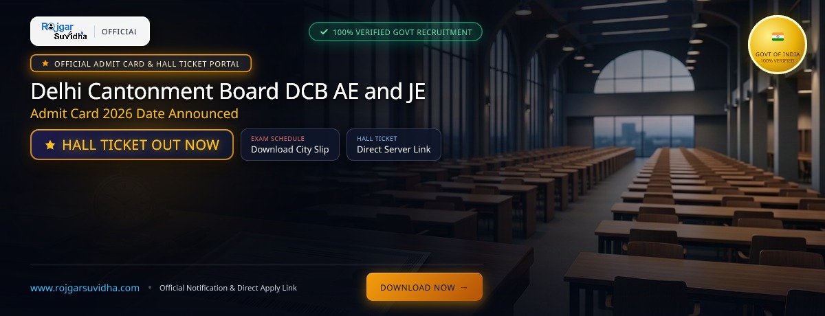 Delhi Cantonment Board DCB AE and JE Admit Card 2026 Date Announced