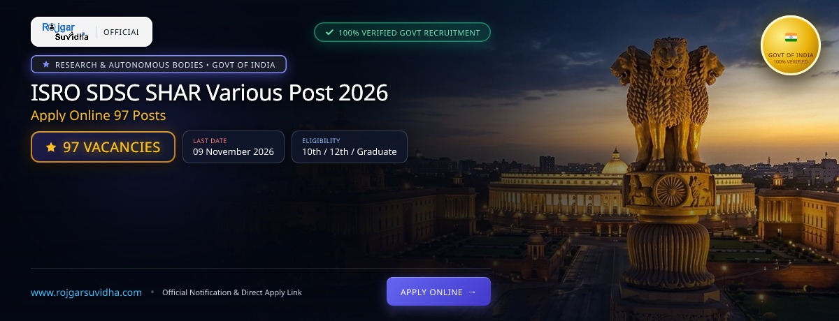ISRO SDSC SHAR Various Post 2026: Apply Online 97 Posts