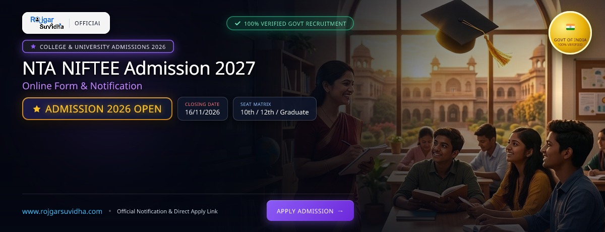 NTA NIFTEE Admission 2027: Online Form & Notification