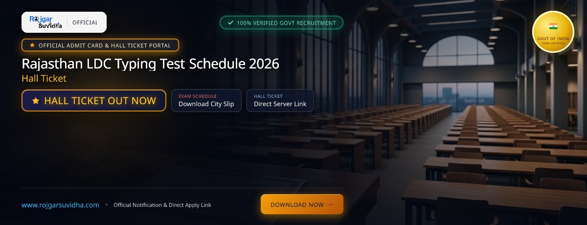 Rajasthan LDC Typing Test Schedule 2026: Hall Ticket
