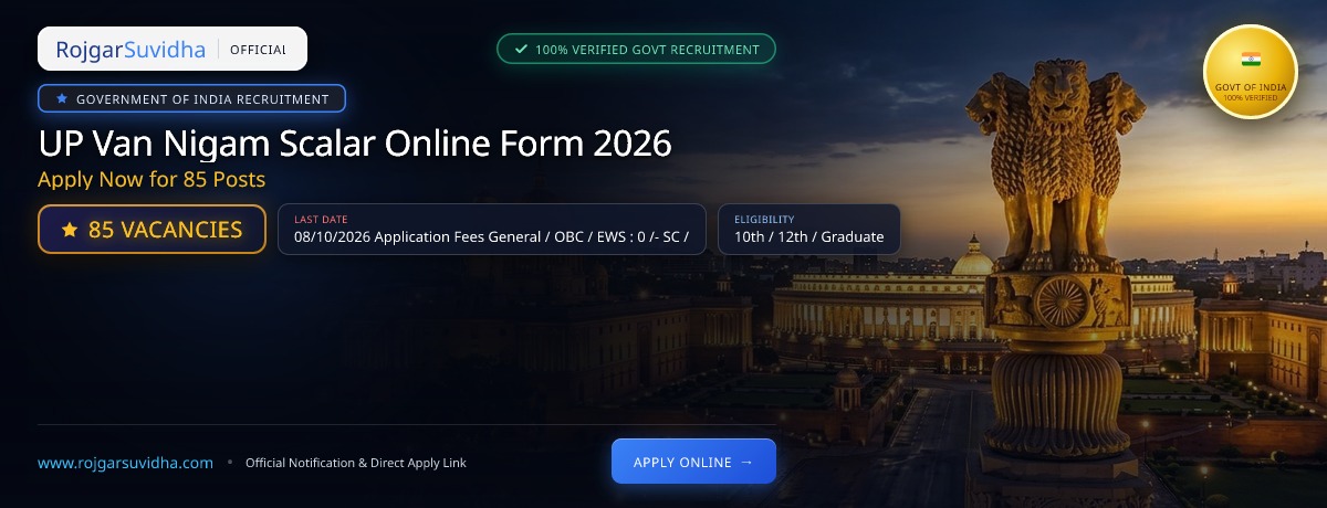 UP Van Nigam Scalar Online Form 2026: Apply Now for 85 Posts
