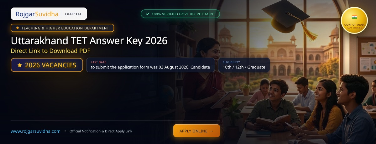 Uttarakhand TET Answer Key 2026: Direct Link to Download PDF